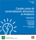 Canales cortos de comercializaci�n alimentaria en Andaluc�a