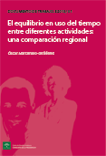 El equilibrio en uso del tiempo entre diferentes actividades: una comparaci�n regional