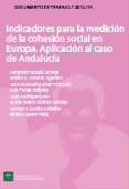 Indicadores para la medici�n de la cohesi�n social en Europa. Aplicaci�n al caso de Andaluc�a