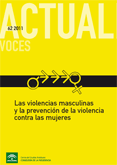 N� 62: Las violencias masculinas y la prevenci�n de la violencia contra las mujeres