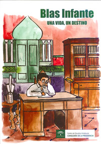  Blas Infante, una vida, un destino