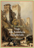 Viaje a la Andaluc�a inexplorada