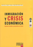 Inmigración y crisis <br>económica