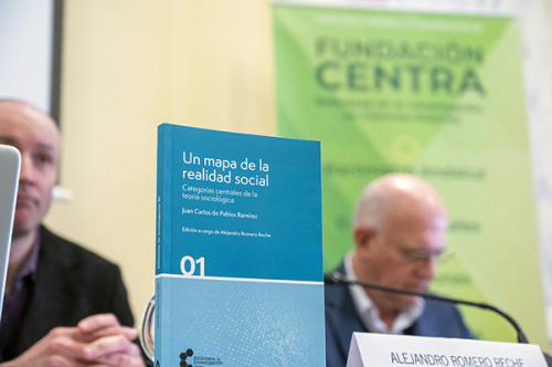 Presentación de 'Un mapa de la realidad social. Categorías centrales de la teoría sociológica'