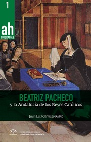 Beatriz Pacheco y la Andalucía de los Reyes Católicos