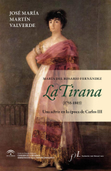 ‘La Tirana (1755-1803). Un actriz en la época de Carlos III’