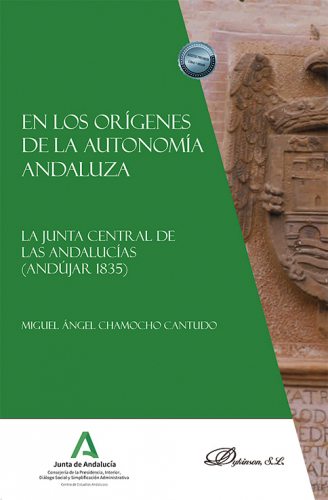 En los orígenes de la autonomía andaluza. La Junta Central de las Andalucías (Andújar 1835)