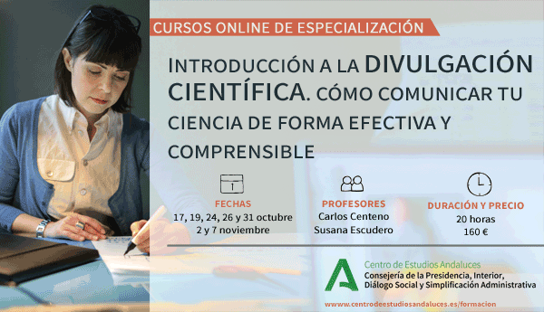 Introducción a la divulgación científica. Cómo comunicar tu ciencia de forma efectiva y comprensible para un público general