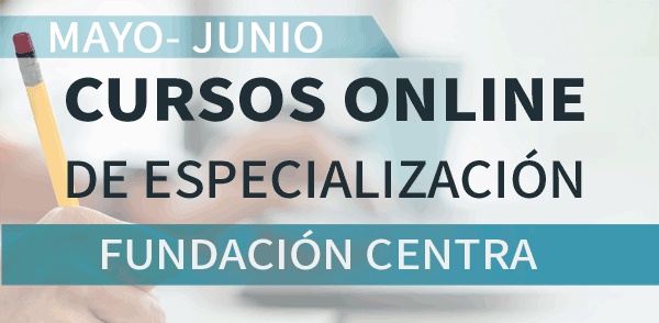 Cursos de Especialización de la Fundación CENTRA
